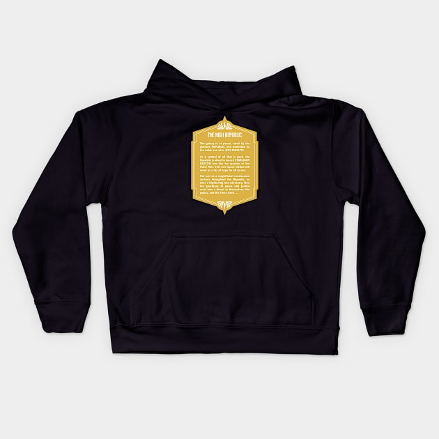 The High Republic Crawl! (Gold) Kids Hoodie by Triad Of The Force